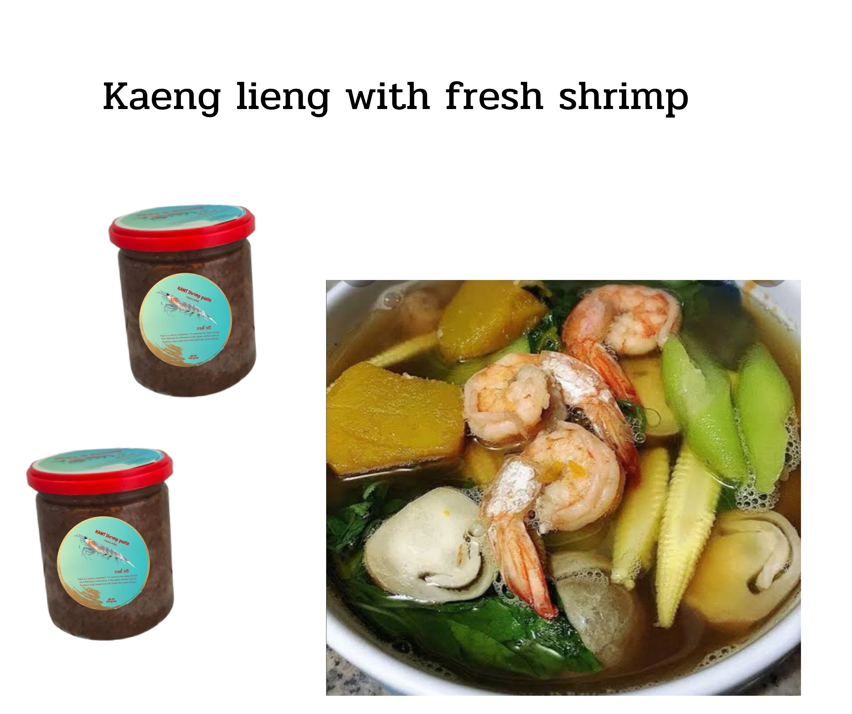 KANT Shrimppaste Condiment	Thai Recipe Cooking Ingredient Premium Quality From Thailand