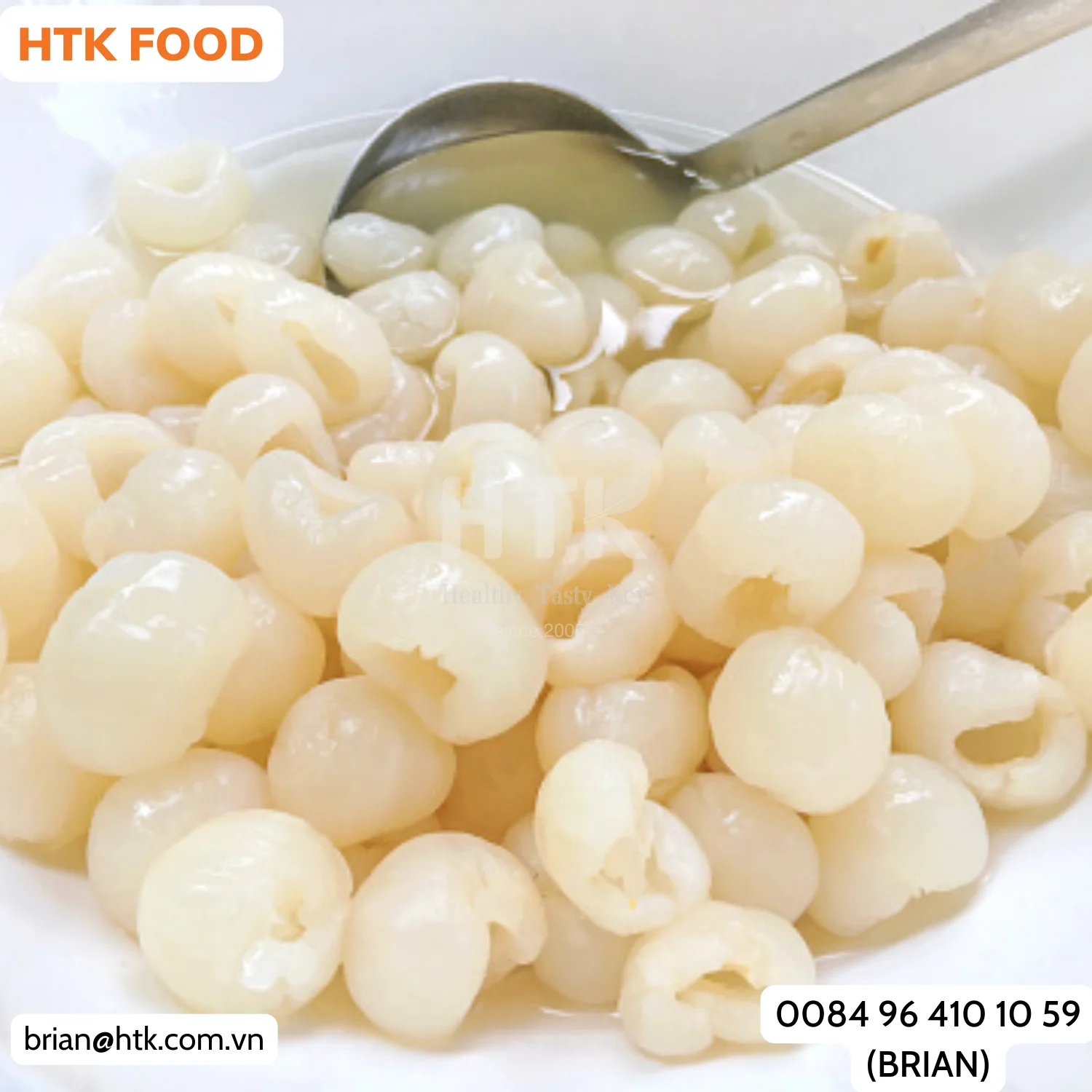 NEW 2024 CANNED LONGAN FRUIT IN SYRUP Made In Vietnam Factory from HTK FOOD for Food & Beverage