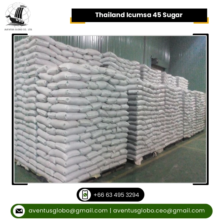 Globally Wholesale Supply Widely Used Top Quality Sweet Natural White Refined Thailand Icumsa 45 Sugar for Sale
