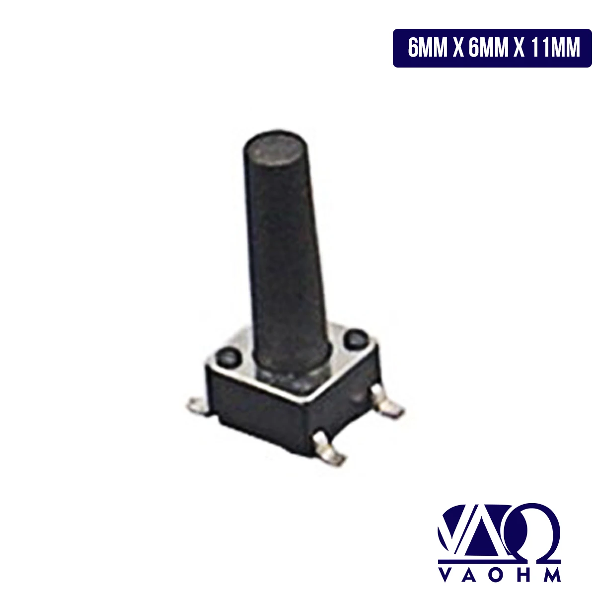 SMD TACT SWITCH VA-TSP4SB-S11H 6mm x 6mm x 11mm ( 1bag/1000pieces)