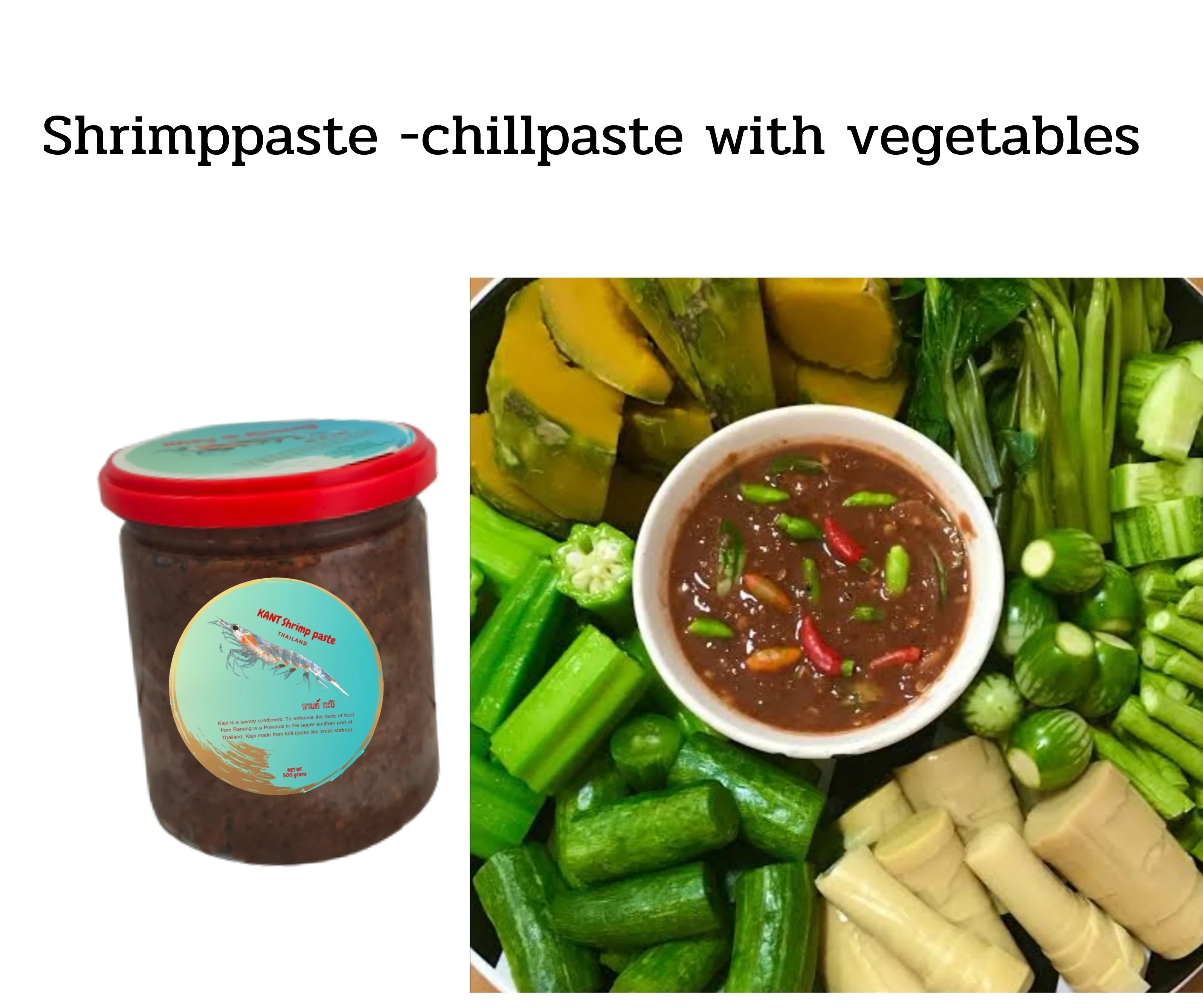 KANT Shrimppaste Condiment	Thai Recipe Cooking Ingredient Premium Quality From Thailand