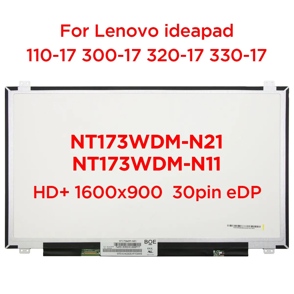 New 17.3 Laptop LCD Screen NT173WDM-N21 N11 B173RTN02.2 For Lenovo ideapad 110-17 300-17 320-17IKB HD+ 30pin Matrix