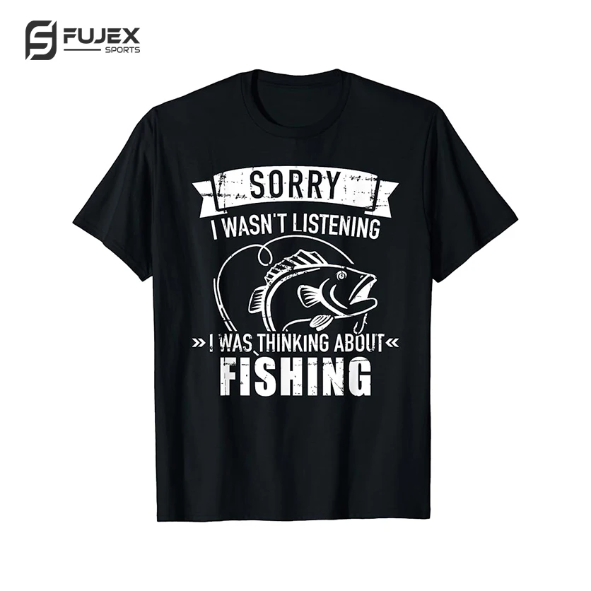 Create your idea  Design Popular your own style Best material affordable best price for Fishing T-Shirts