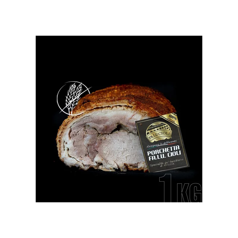 TOP Quality Porchetta di Ariccia PGI Roasted Pork spiced with all Natural Flavours Gluten-Free 1 kg