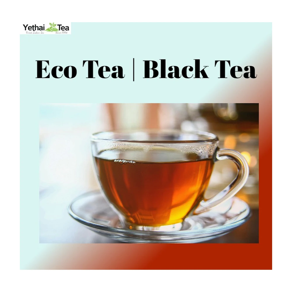 100% Organic Broken Orange Pekoe Grade Fresh Eco Black Tea For Genuine Buyers