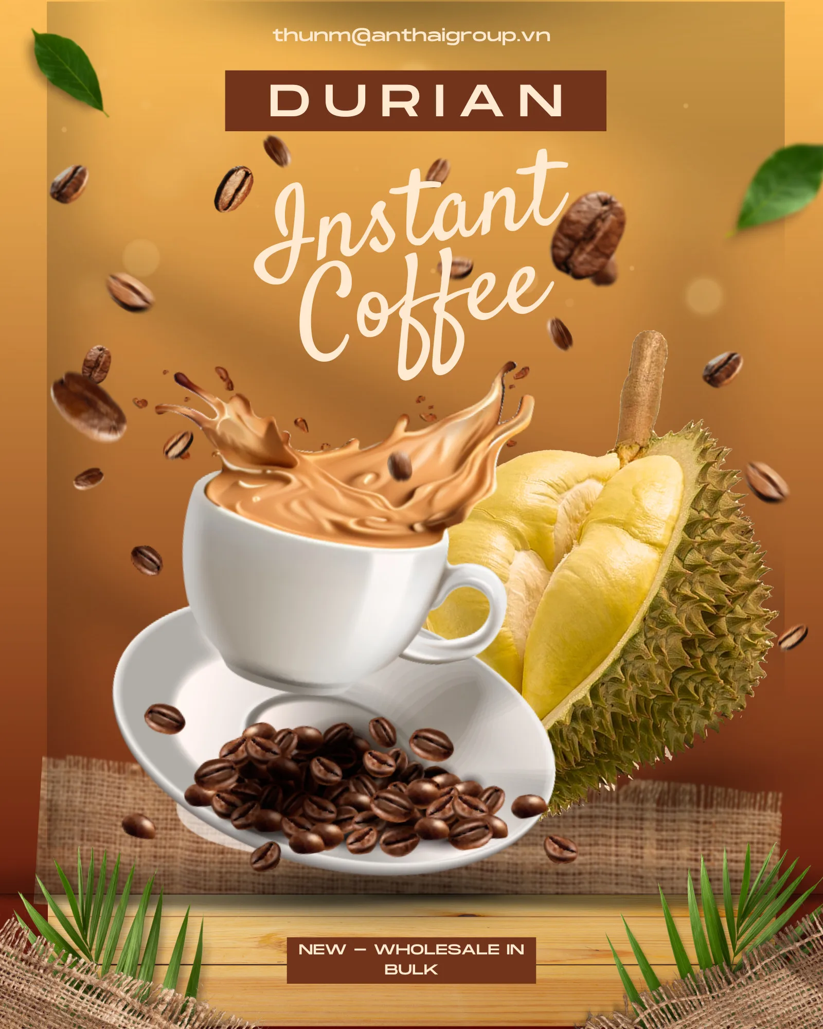 Sweet and Creamy Instant Coffee Mix FLavored Durian Fruit Flavor and Taste Good Price OEM Factory Free Sample 2024 An Thai