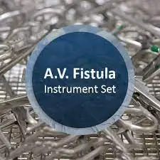 Best seller A.V. Fistula Surgical Instrument Set HOT SALE High Quality for Hospital