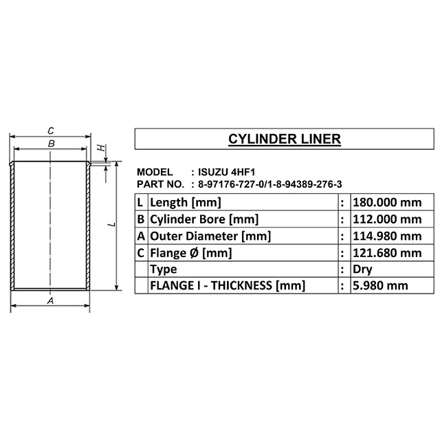 isuzu 4hf1 for Dry cylinder liner oe 8-97176-727-0/1-8-94389-276-3 id 112 od 114.98 length 180 made in india