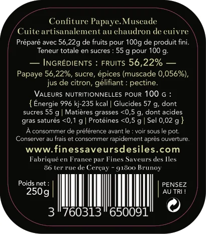 FINES SAVEURS DES ILES EXOTIC Papaya Nutmeg Jam  JAM  250G