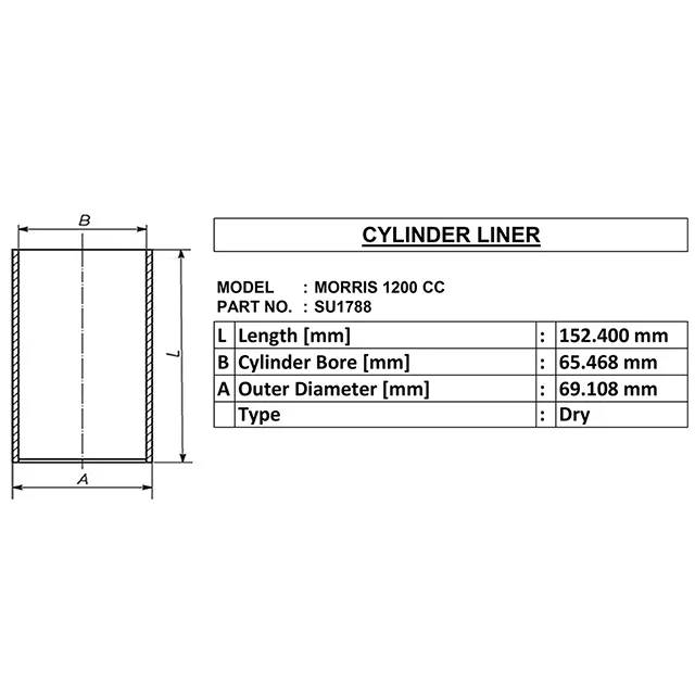 dry cylinder liner for morris 1200 cc oe:-su1788 id:-65.468 mm od:-69.108 mm length:-152.4 mm made in india