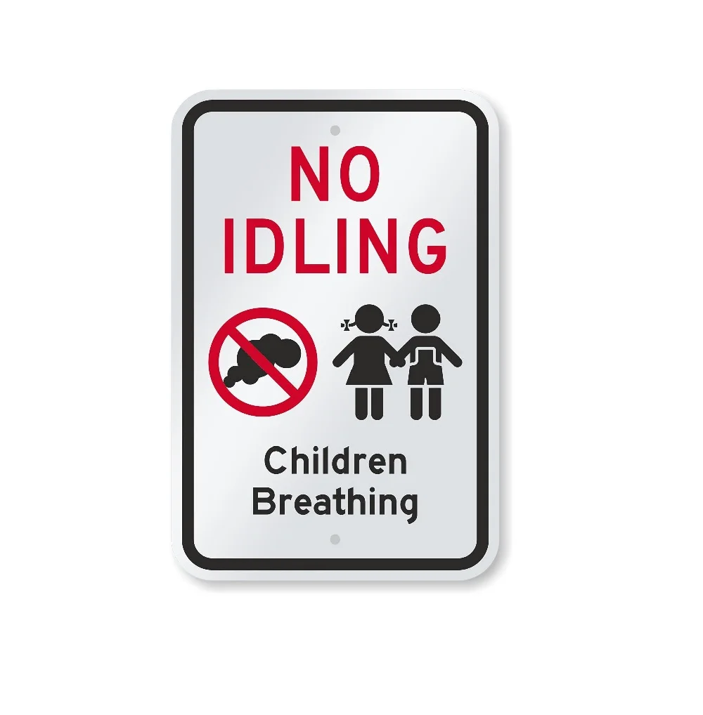 FREE SAMPLE No Idling - Children Breathing Metal Sign 63 mil Aluminum,3M Laminated Engineer Grade Reflective Material
