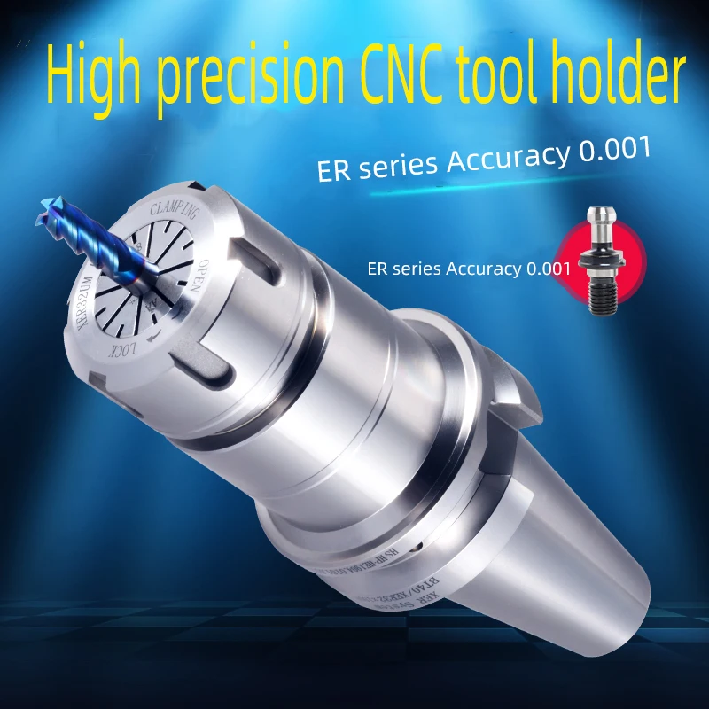 High Quality BT30 BT40 Tool Holder Collet Chuck ER16 ER20 ER25 ER32 ER40 CNC Tool Holder For Machine Milling Holder