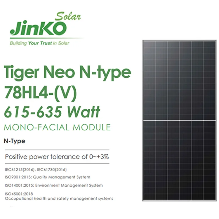 Jinko Tiger Neo N-type 78HL4-(V) 615-635 Watt MONO FACIAL Solar MODULE Solar Panel Price 615 620 625 630 635 Watt