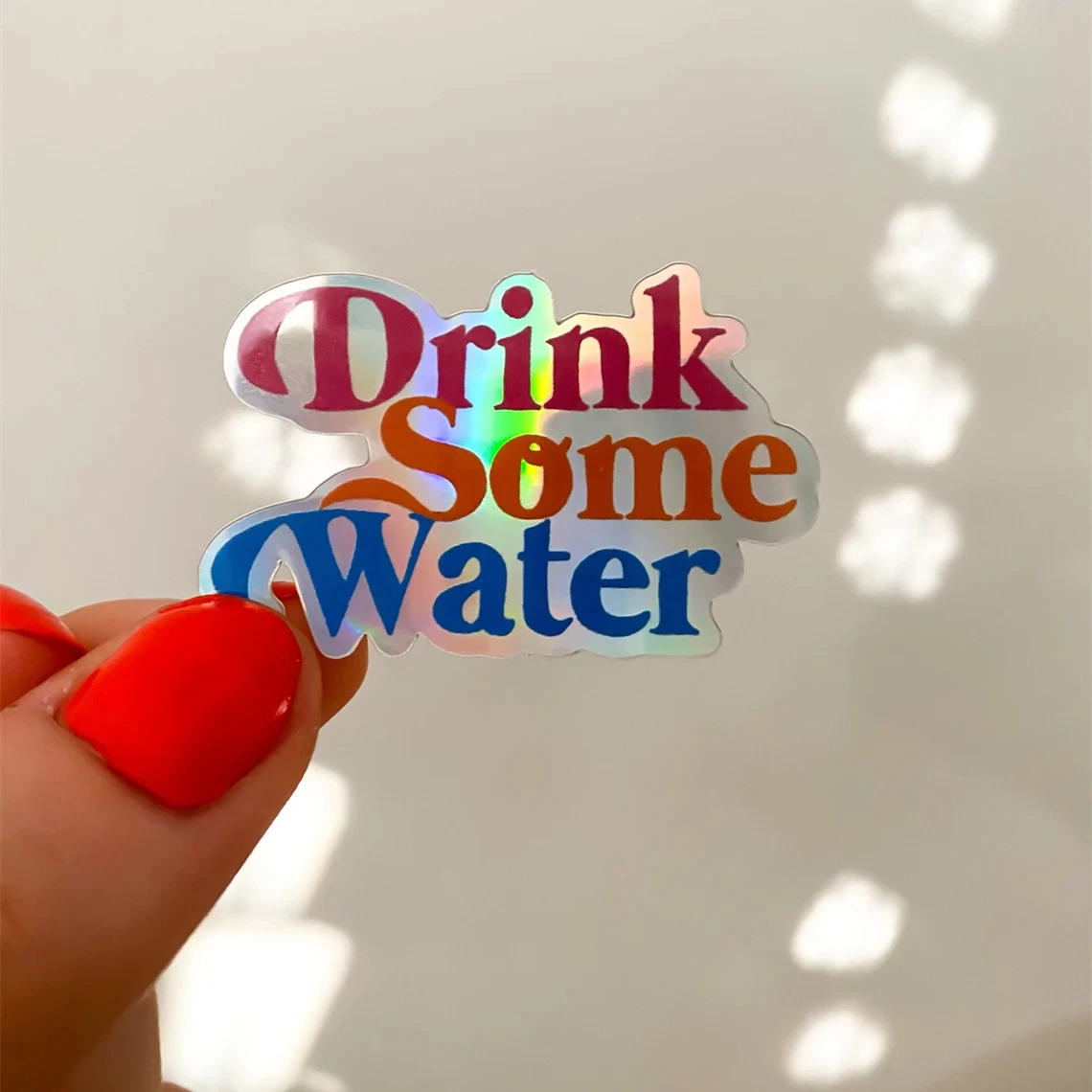 Custom Drink Some Water Holographic Sticker Vinyl Waterproof Decal Funny Letters Sticker For Laptop Car Decal