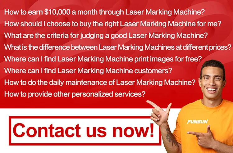 Funsun 10W 20W 30W 50W Desktop Multifunctional Fiber Laser Marking Machine for Metal Steel Aluminum Engraving