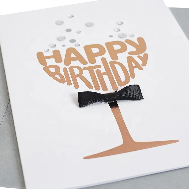 Custom Printing Sparkling Wine Celebrate Birthday Cards, Handmade Foil Cards For His Birthday