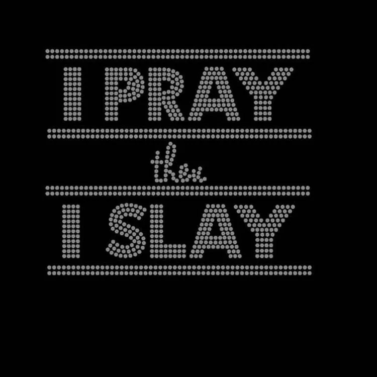 Pray Slay T shirt rhinestone iron on crystal transfer