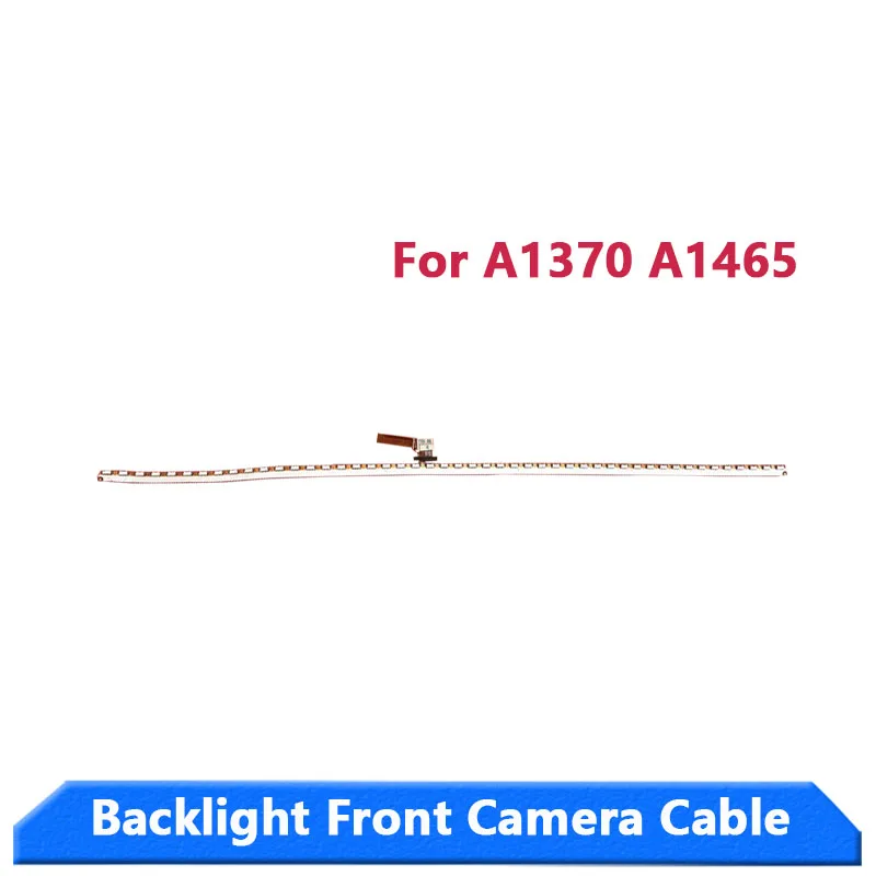 Новый кабель подсветки A1932 A2179 A2337 для MacBook Air A1369 A1370 A1465 A1466 сменный кабель подсветки передней камеры