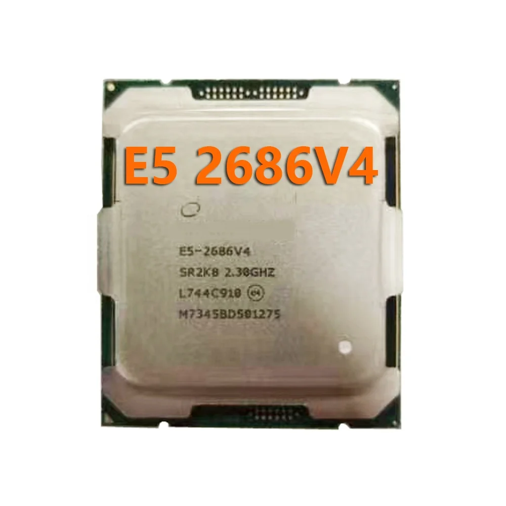 Original for Xeon processor E5-2686V4 2.30GHZ 18-Core 32 threads145W E5 2686 V4 E5 2686V4 FCLGA2011-3 145W E5-2686 V4 reused