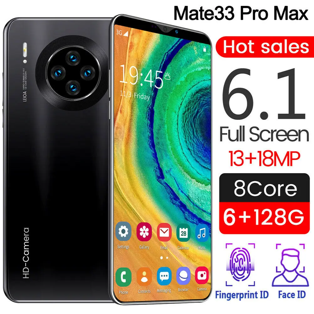  Смартфон Mate33 Pro MAX 6 1 дюйма Гб + 8 2 Мп 5 МП Android разблокированный мобильный телефон с двумя SIM-картами и четырехъядерным