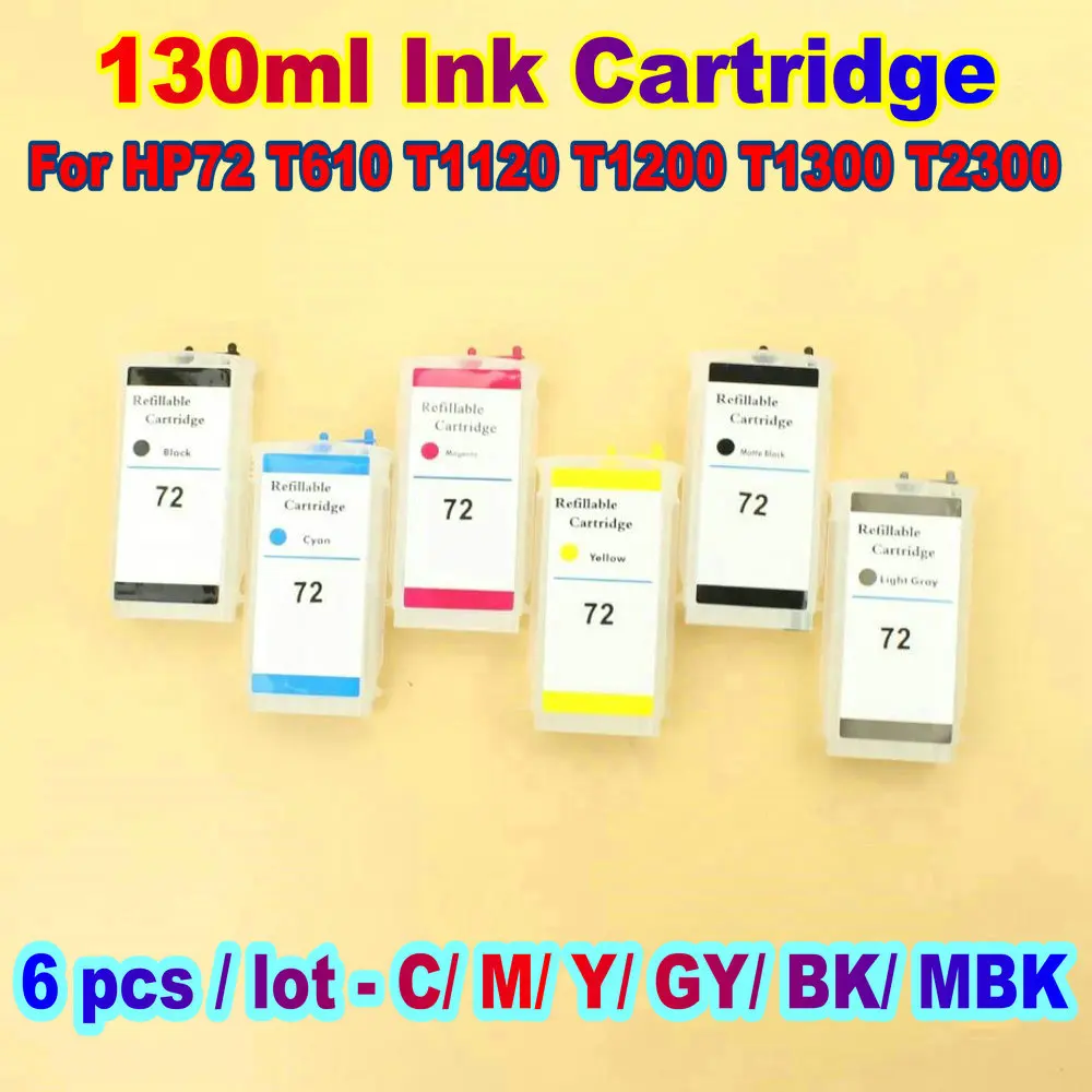 130ml Refillable Printer Ink Cartridge For HP 72 Designjet T610 T1120 T1200 T1300 T2300 HP72 Empty Ink Cartridge 6 Colors Kit