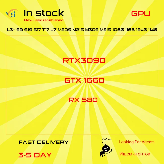 In Stock Asic L3+ L7 S9 S19 Pro S17 T17 Gpu Rtx 3090 Gtx 1660 Rx 580 L3++ S9i S9j