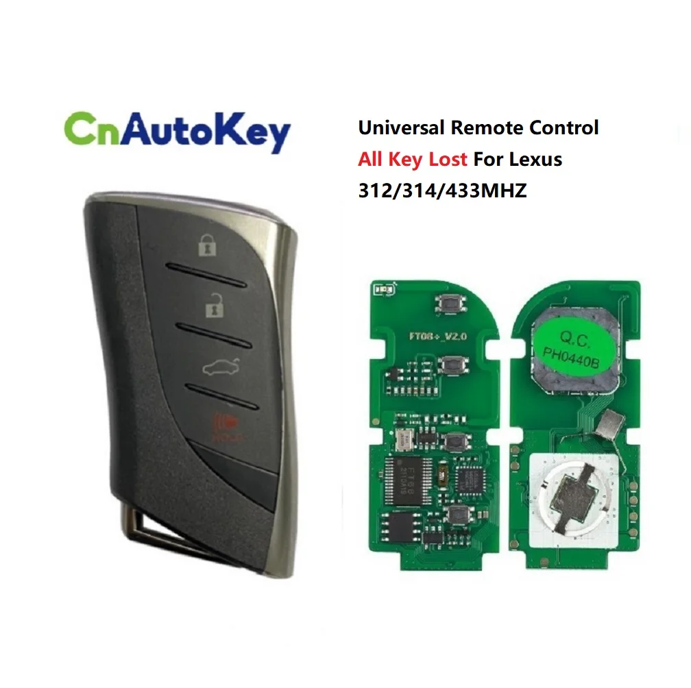CS052014  Universal Remote 3 +1 Button Control All Key Lost For Lexus 312/314/433 MHz FT08-H0440C Lexus Smart Key