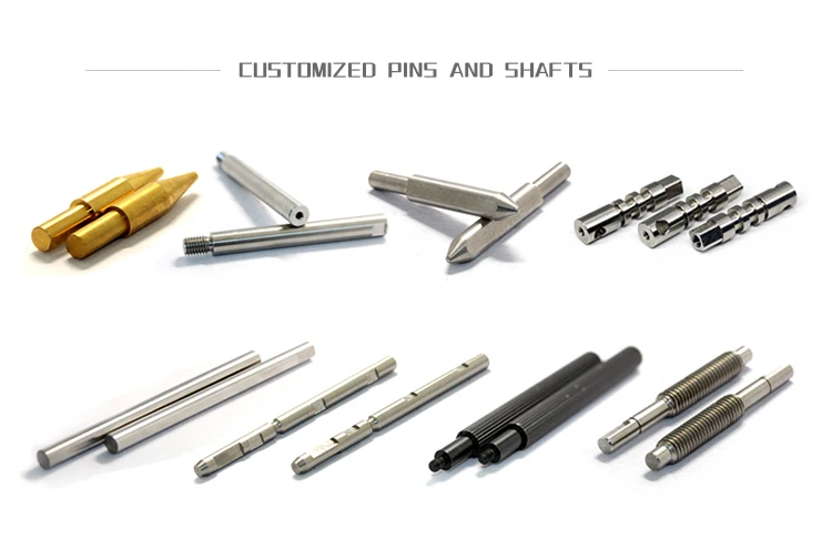 Customized pins and shafts