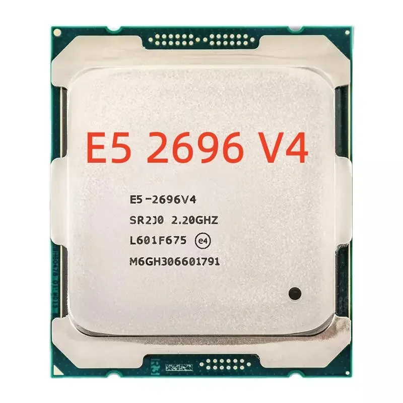 E5-2696 V4 Xeon E5-2696V4 CPU 22-cores 2.20GHZ LGA2011-3 E5 2696 V4 Processor E5 2699 V4 E5 2696 V3 E5 2680 V4