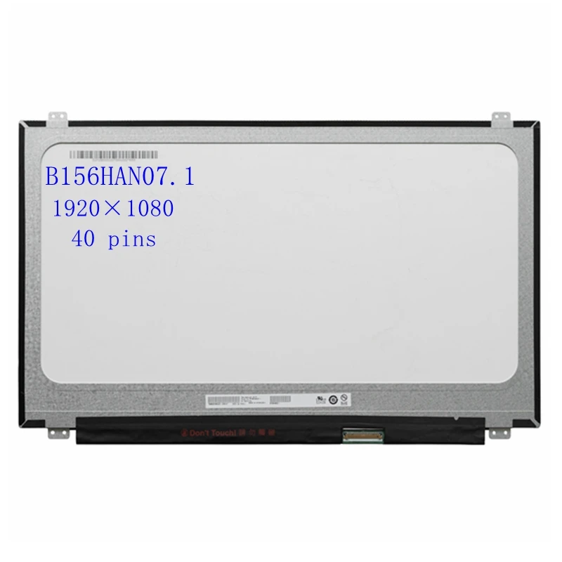 15.6' inch B156HAN07.0  B156HAN07.1 FHD IPS matrix 1920*1080 144HZ 40Pin Connector 72% Gamut LED display screen