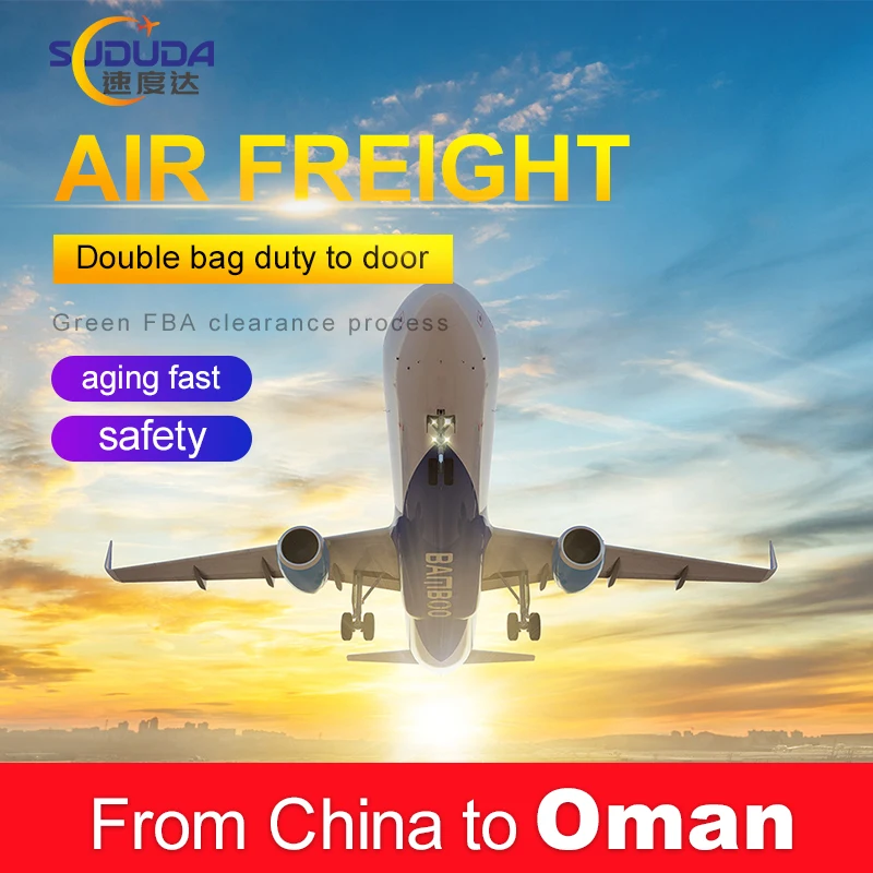 Cheap DDP Shipping Rates China Air Freight To Oman Door To Door Airline Shipping Agent
