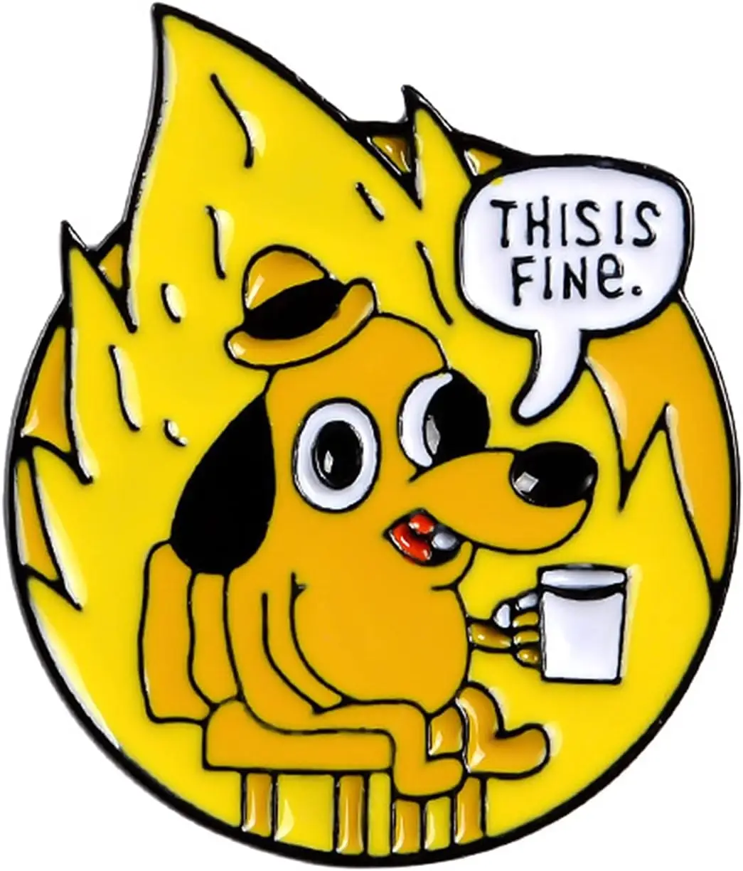 Wowei Unique Anime Cartoon Creative Love the Earth Letter This Is Fine Dog Metal Enamel Pin For Gift