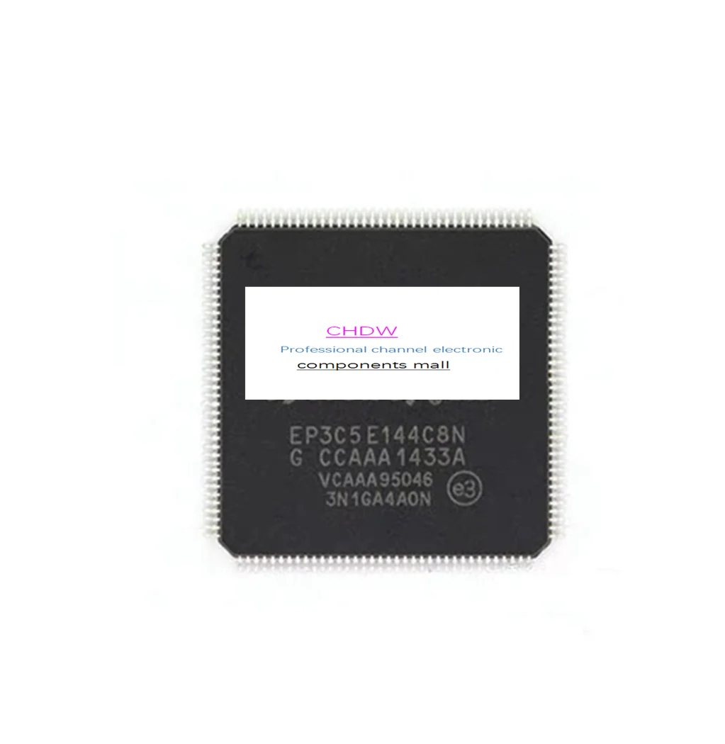 EP3C5E144C8N EP3C5E144C8 QFP144 NEW AND ORIGNAL IN THE STOCK FPGA programming logic IC