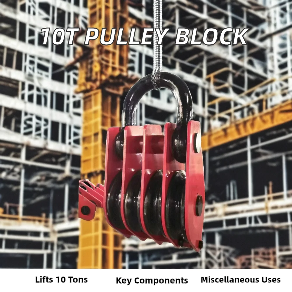 High Quality 10TONS Wire Rope Pulley Block with Bearing for Lifting Heavy Objects