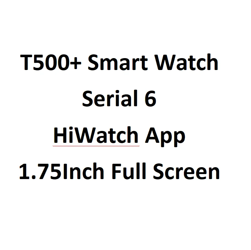 
HiWatch T500+ BT Call Smart Watch 1.75 Inch Full Touch Screen Relojes Waterproof 44mm T500+ Plus Series 6 Smart Watch 