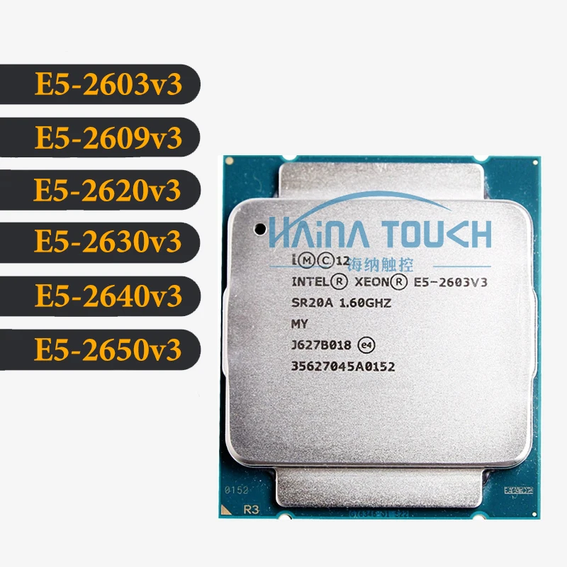Original Intel Xeon E5-2603V3 2609v3 2620v3 2630v3 2640v3 2650v3 LGA 2011-3 Server CPU Processor