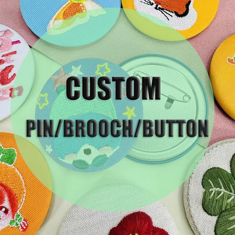 Custom Design Fabric Pin Round Embroidery Button Badge Tinplate Gifts Souvenir Custom Embroidery Logo Tinplate Tin Badge Pin