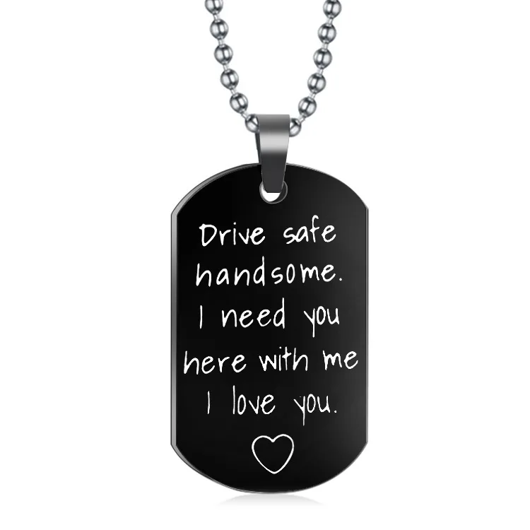 Hot metal key chain Safe driving handsome man I need you by my side I love you couple key chain Birthday Valentine gift
