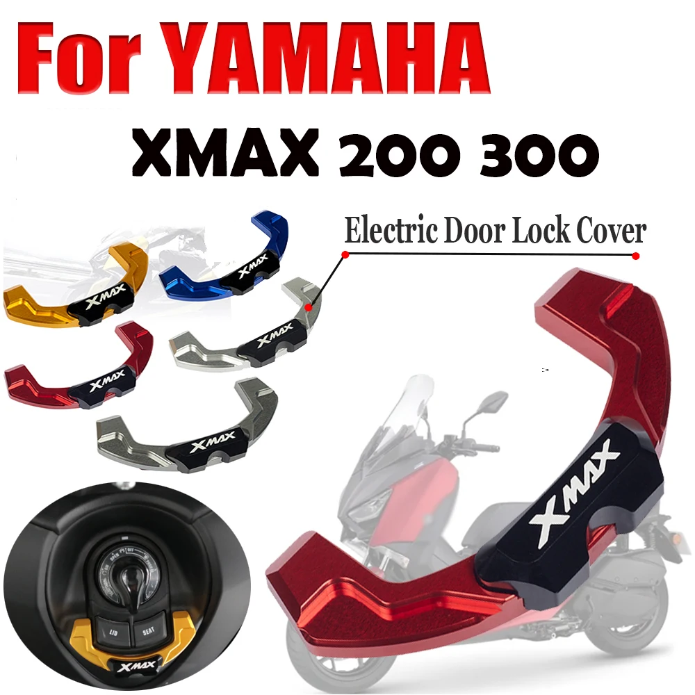CNC Aluminium Alloy Motorcycle Electric Door Lock Decorative Cover For XMAX200 XMAX300 2017-2019