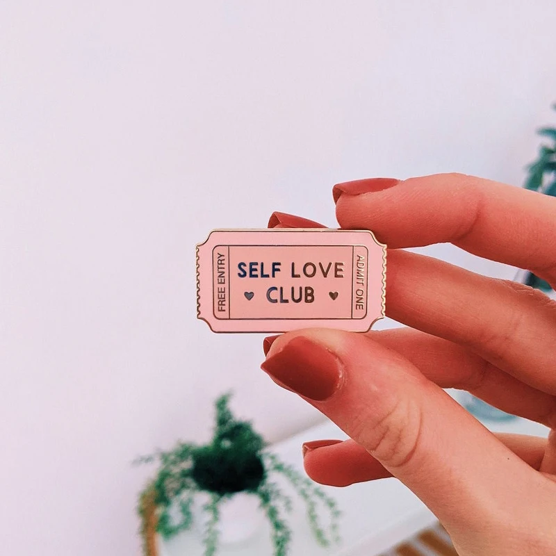 Self Care Love Body Positive Hard Enamel Pin Lapel Badge