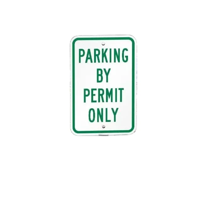 Best Seller Factory Wholesales Road Aluminum Parking By Permit Sign