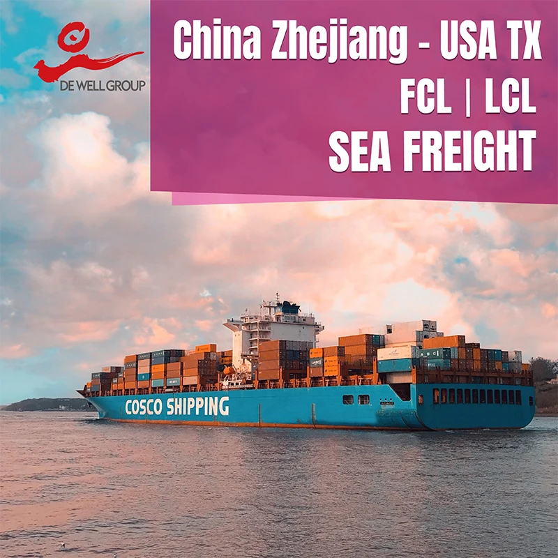 Sea shipping agents From China wenzhou lishui yiwu ningbo to USA Dallas Austin Fort Worth TX  logistics service