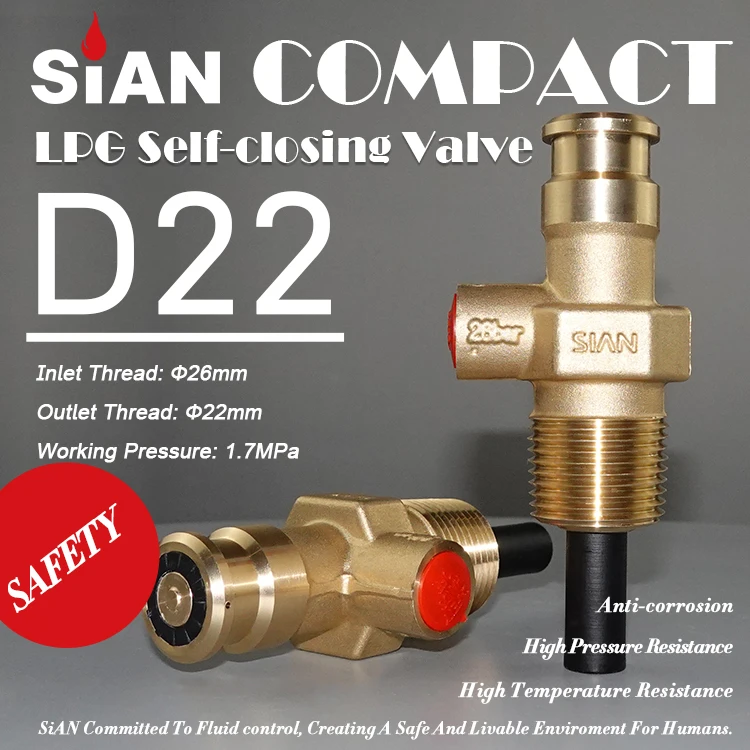 SiAN Safety Valve Factory Liquid Petroleum Gas Compact Cylinder Valve 22mm LPG Gas Propane Tank D22 Self-closing Valves