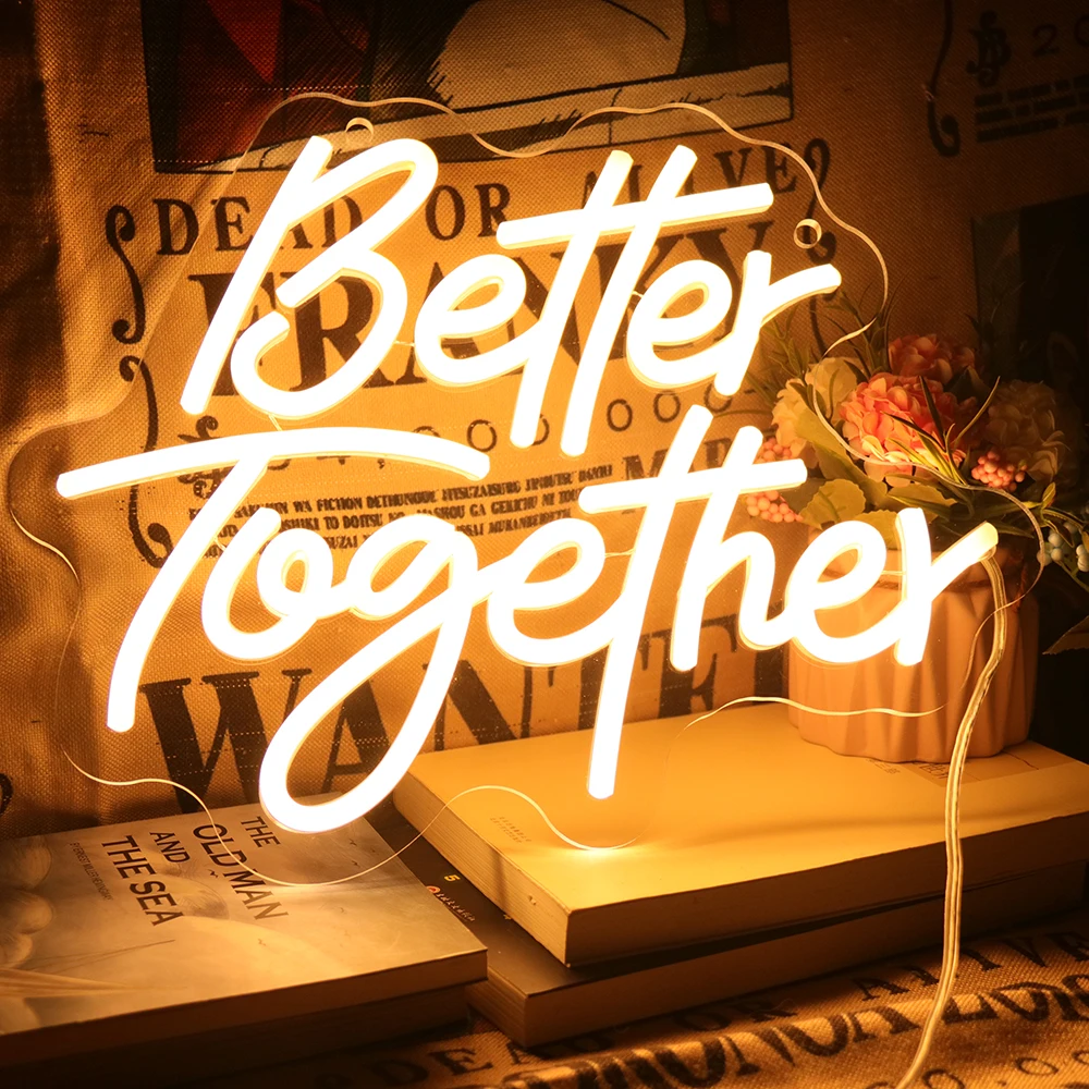 NO MOQ Led Neon Lights Sign Fast delivery Neon Sign Led Better Together Neon Sign