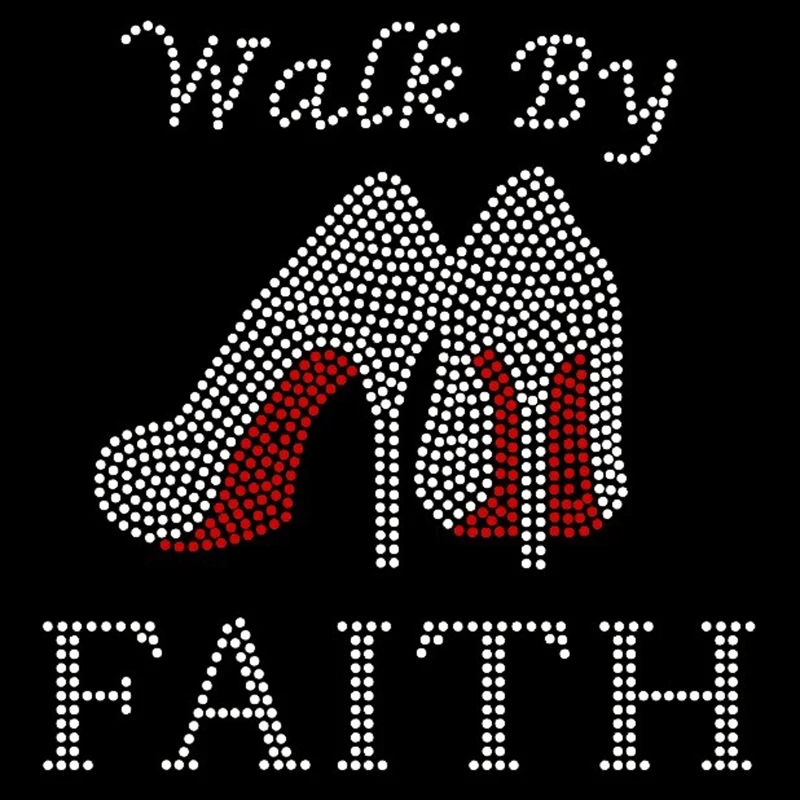 
Custom Walking by Faith Hotfix Rhinestone Heat Transfers Wholesale for T-shirts 