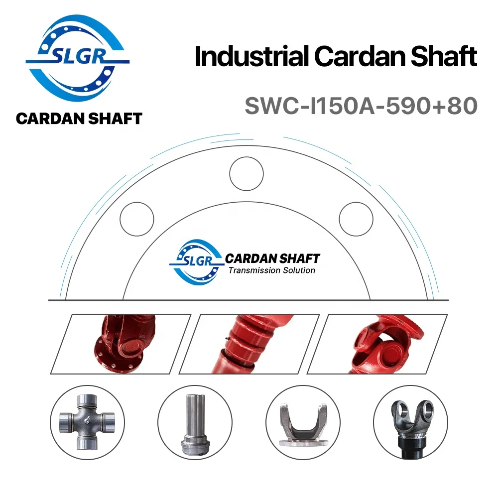 SLGR-CSAH208 SWC Industrial Flexible Steel Cardan Shaft SWC-I150A-590+80 Universal Joint Coupling