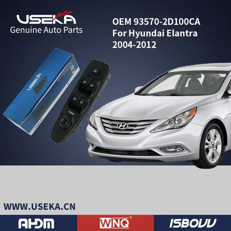 USEKA OEM 93570-2D100CA 93570-2D100 93570-2D400 Car Power Button Window Lifter Switch For Hyundai Elantra 2004-2012