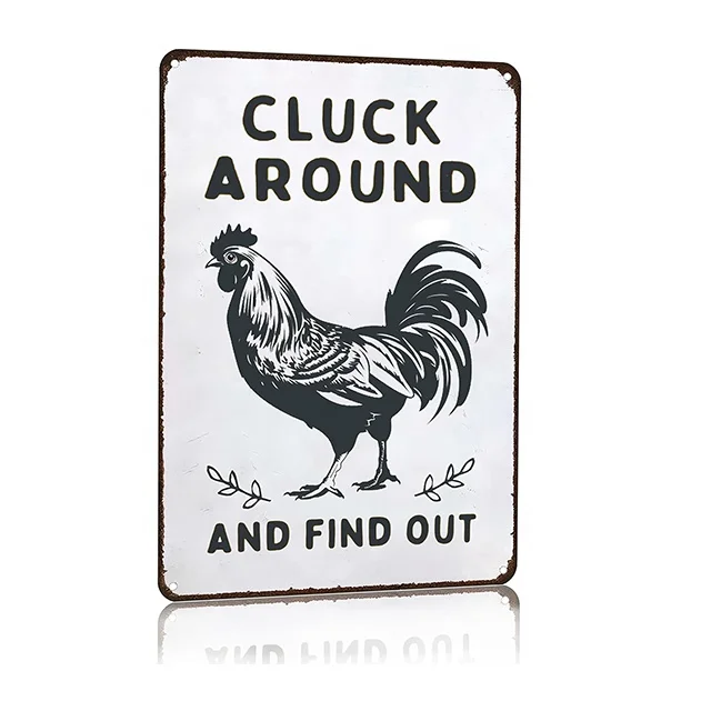 Funny Chicken Cluck Around And Find Out Tin Sign for Home Farmhouse Chicken Coop Kitchen Garden Decor 8 X 12 Inch