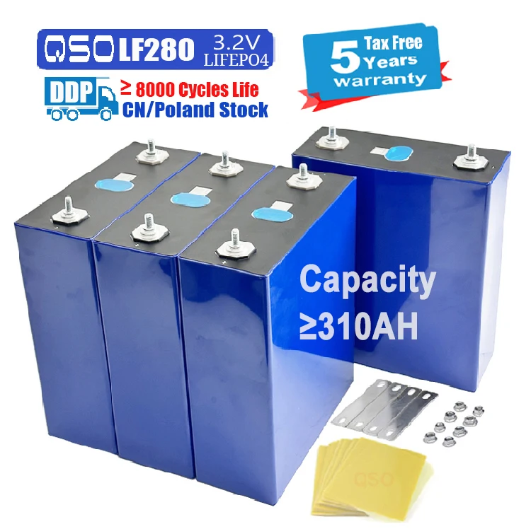 Qishou New Arrival V3 LF280K 8000 Life Po4 Cycle Grade a 3.2V 280Ah 280A 280K 304Ah 310Ah 320Ah Lifepo4 Lfp Batteries Cells