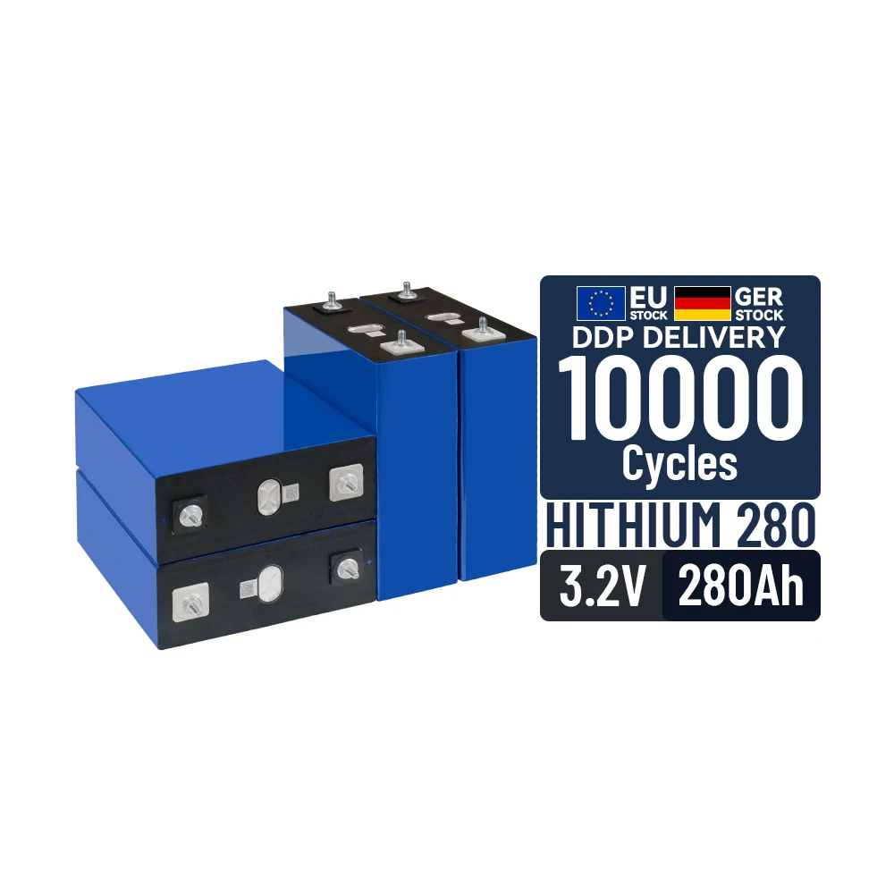 Fast Shipping 3.2V 280Ah Hithium 280 Prismatic Lifepo4 Lithium Battery Cell 10000 Deep Cycle